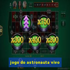 jogo do astronauta vivo