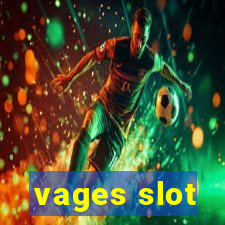 vages slot