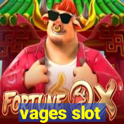 vages slot