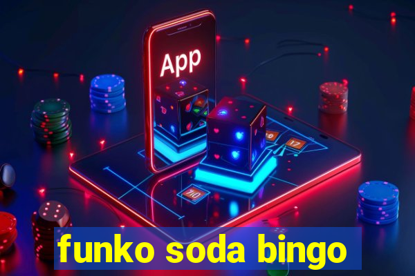 funko soda bingo