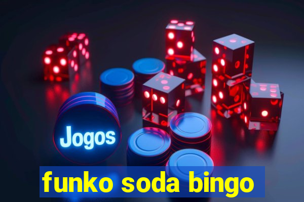 funko soda bingo