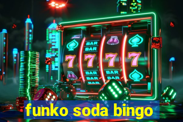 funko soda bingo