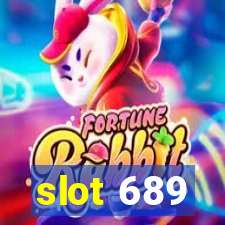 slot 689