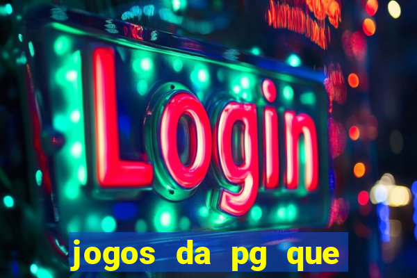 jogos da pg que estao pagando