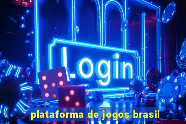 plataforma de jogos brasil