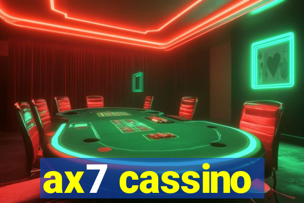 ax7 cassino