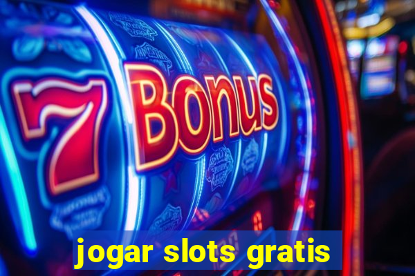 jogar slots gratis