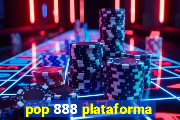 pop 888 plataforma