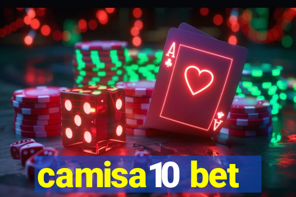 camisa10 bet