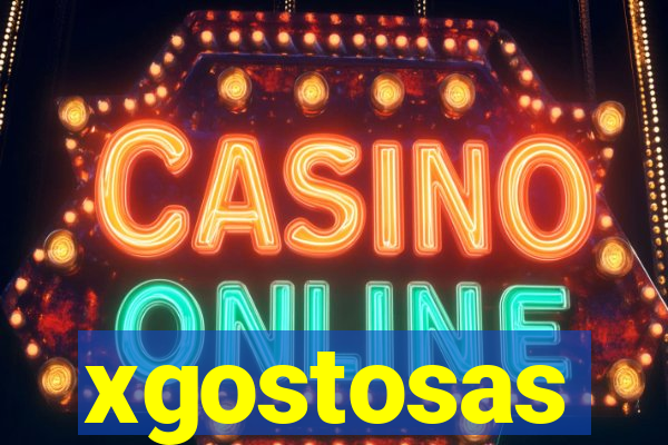 xgostosas