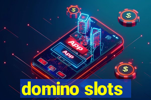 domino slots