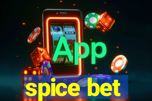 spice bet