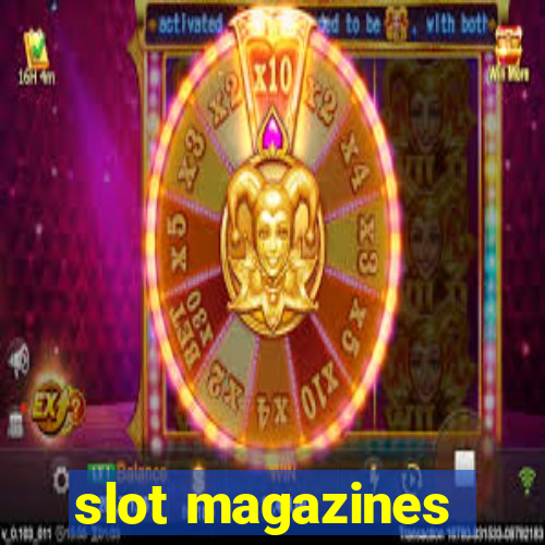 slot magazines