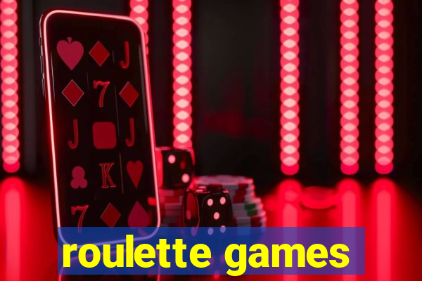 roulette games