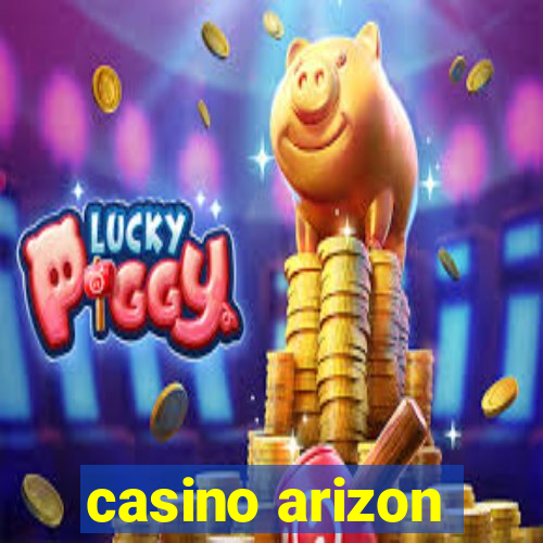 casino arizon