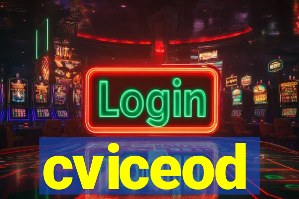 cviceod