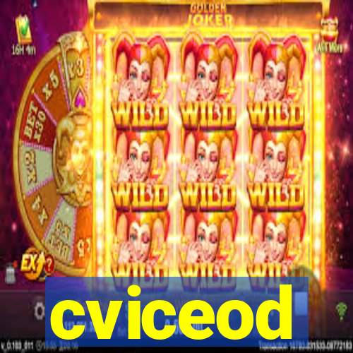 cviceod