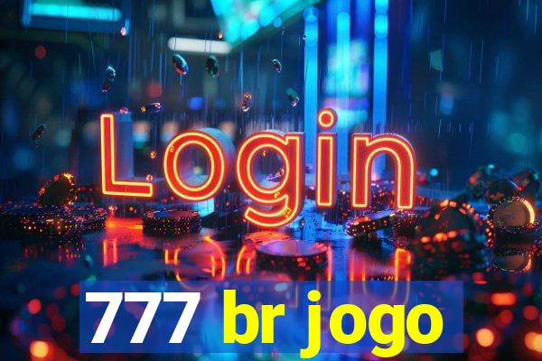 777 br jogo