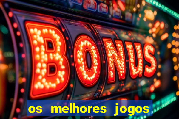 os melhores jogos de casino para ganhar dinheiro