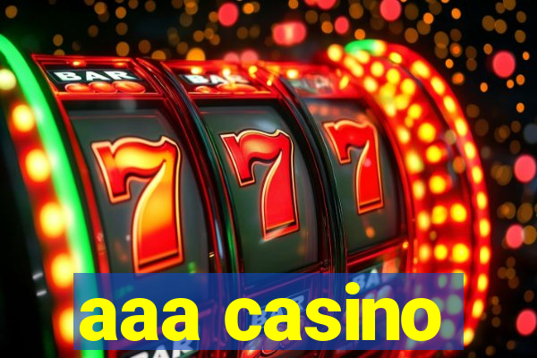 aaa casino