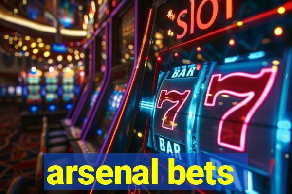 arsenal bets