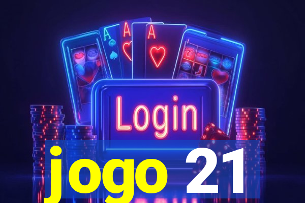 jogo 21