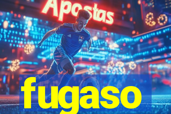 fugaso