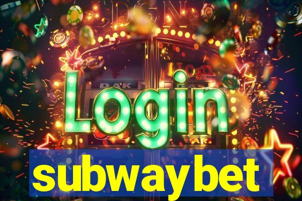 subwaybet