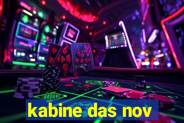 kabine das nov