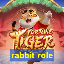 rabbit role