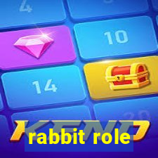 rabbit role