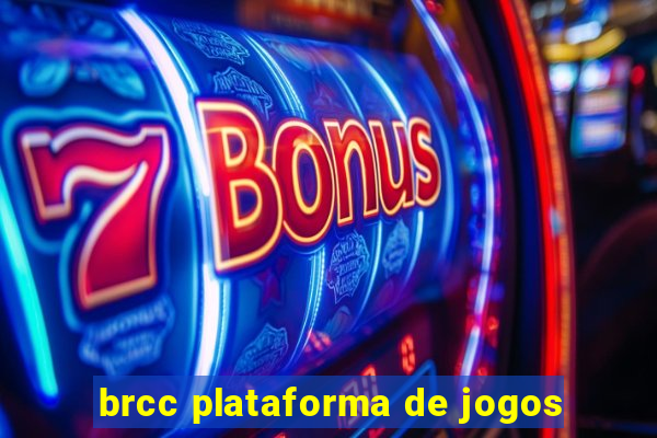 brcc plataforma de jogos