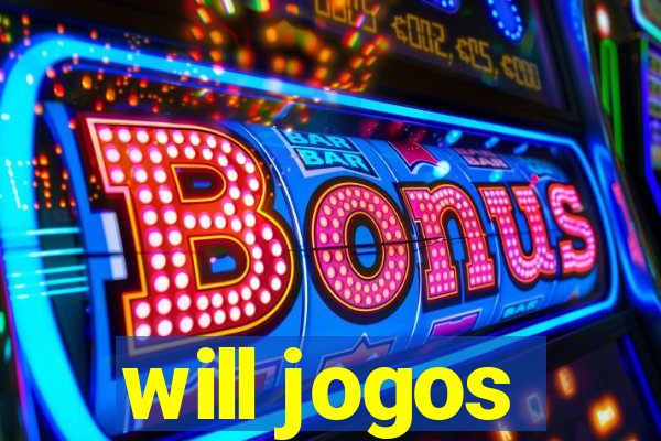 will jogos