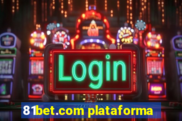 81bet.com plataforma