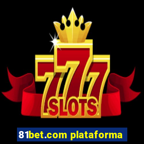 81bet.com plataforma