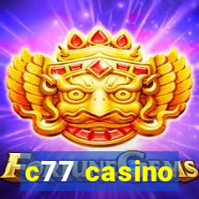 c77 casino