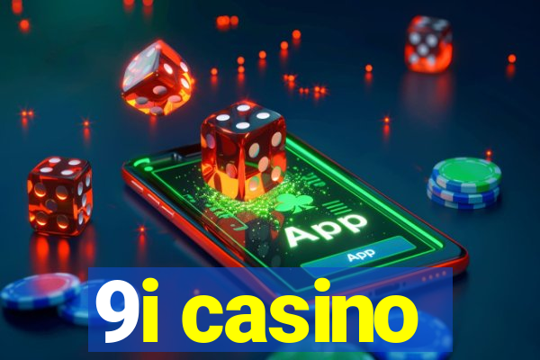 9i casino