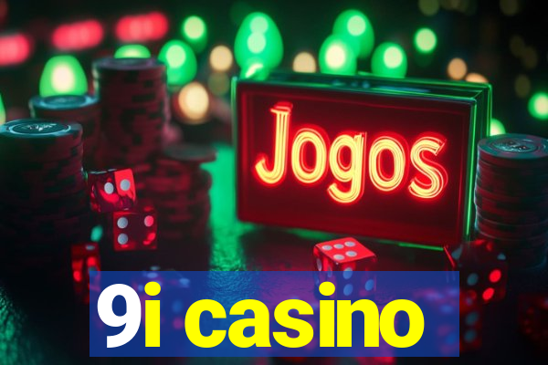 9i casino