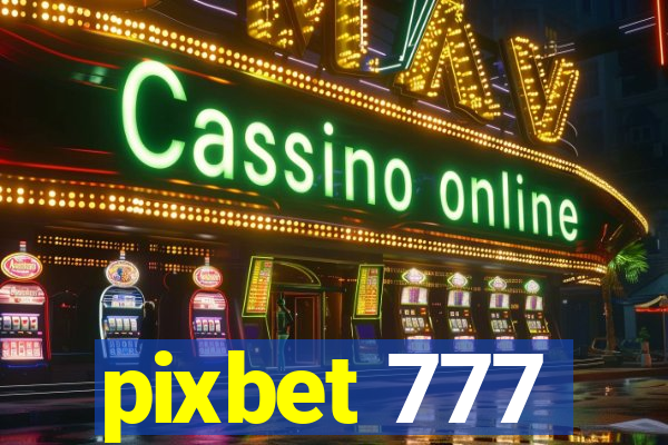 pixbet 777