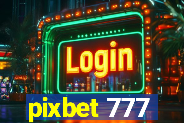 pixbet 777