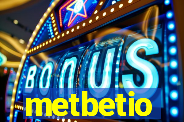 metbetio