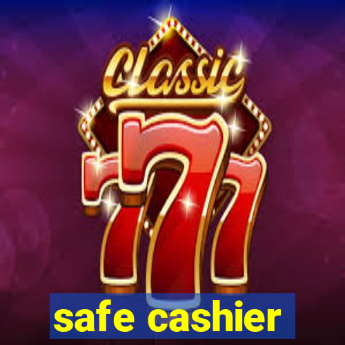 safe cashier