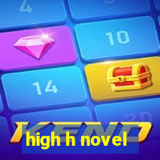 high h novel