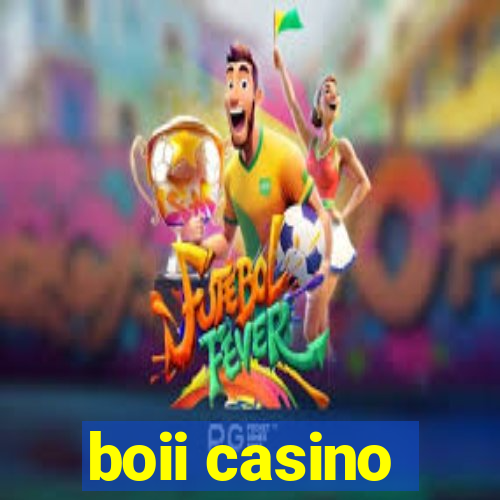 boii casino