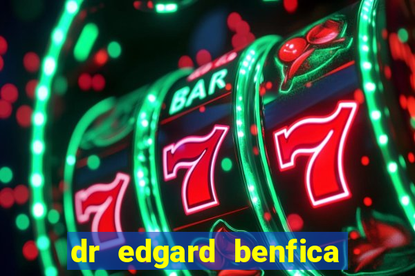 dr edgard benfica varginha mg