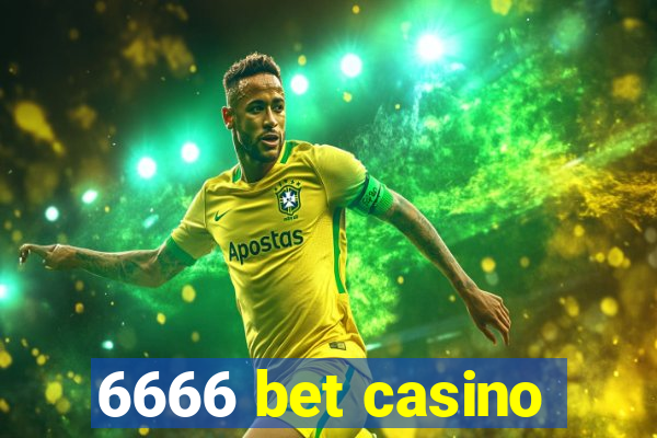 6666 bet casino