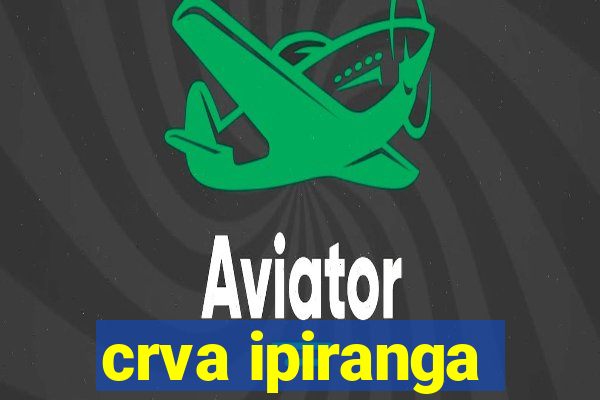 crva ipiranga