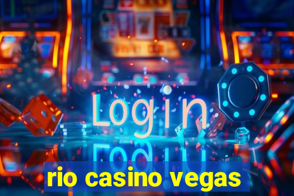 rio casino vegas