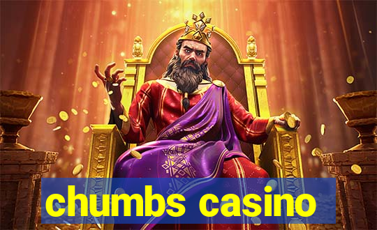 chumbs casino