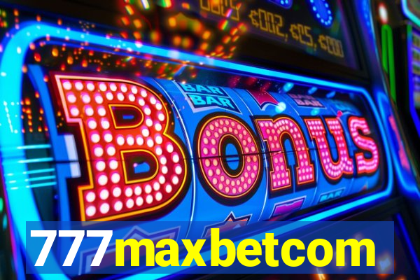 777maxbetcom